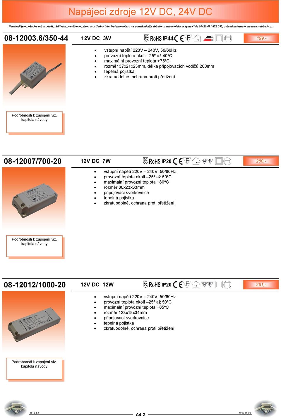 teplota +75ºC rozměr 37x21x23mm, délka připojovacích vodičů 200mm 08-12007/700-20