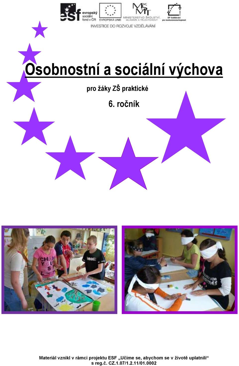 výchova pro
