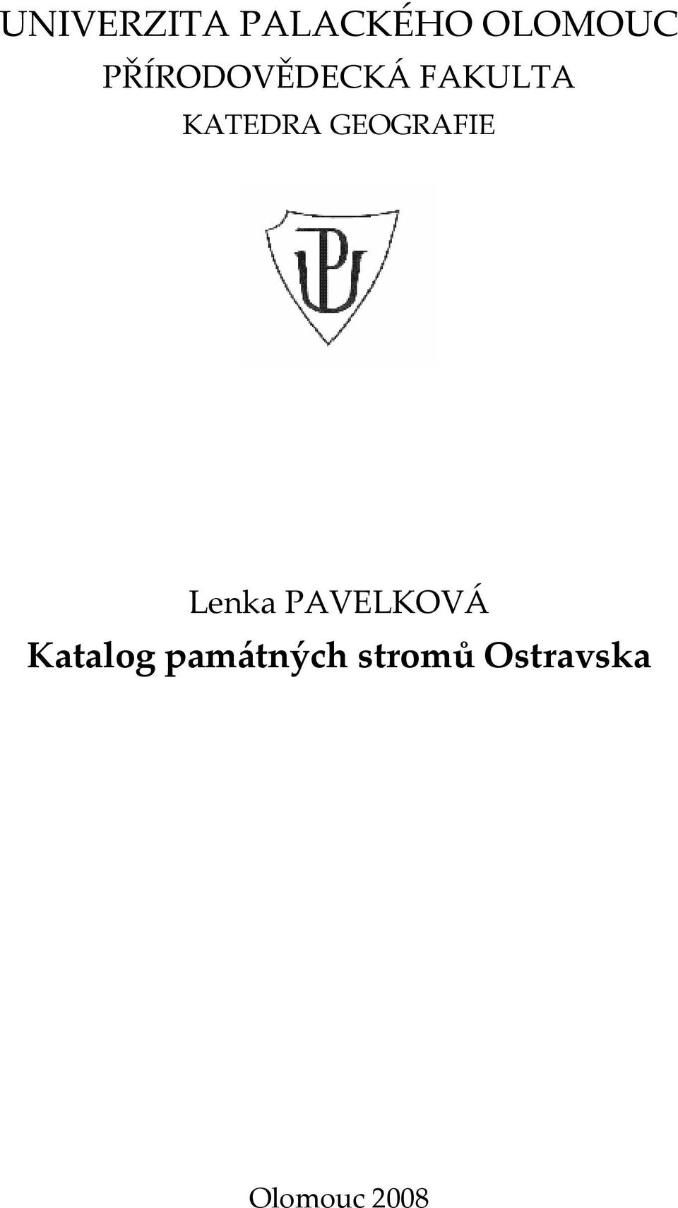 GEOGRAFIE Lenka PAVELKOVÁ Katalog