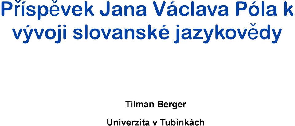 voji slovanské jazykov"