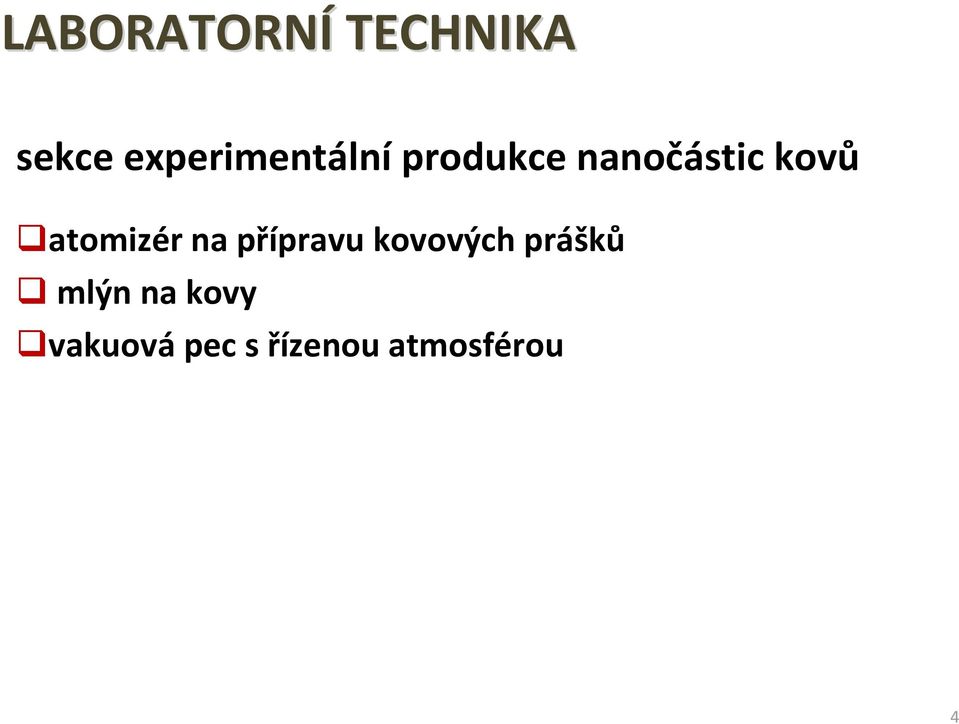 kovů atomizér na přípravu kovových