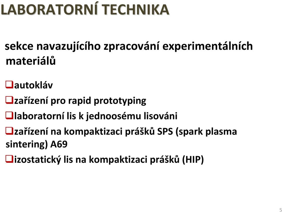 prototyping laboratorní lis k jednoosému lisováni zařízenína