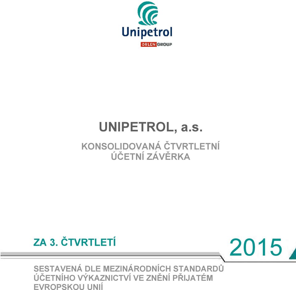 ČTVRTLETÍ 2015 SESTAVENÁ DLE