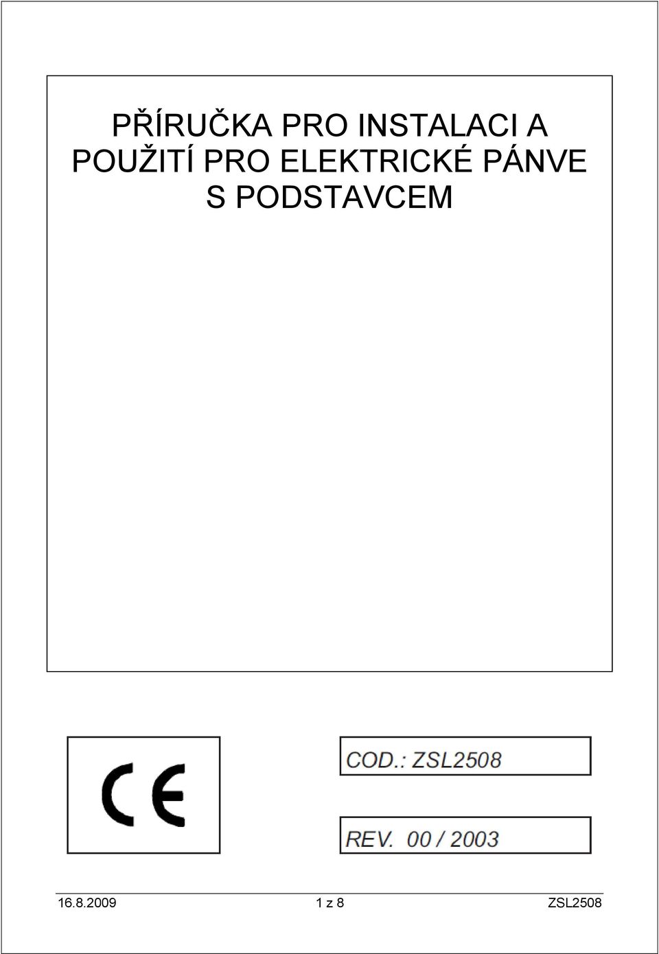 ELEKTRICKÉ PÁNVE S