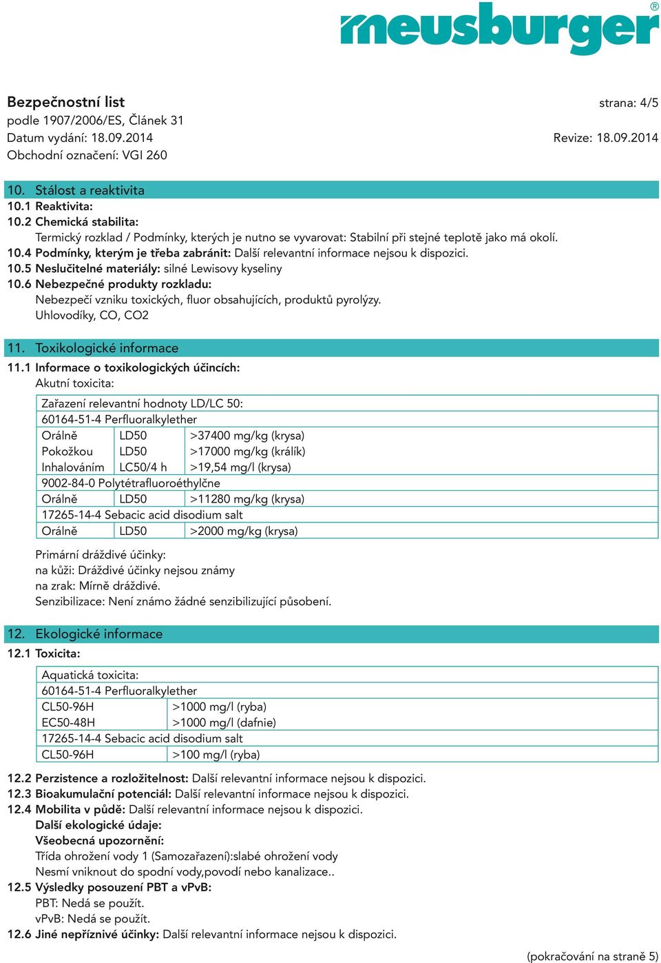 Uhlovodíky, CO, CO2 11. Toxikologické informace 11.