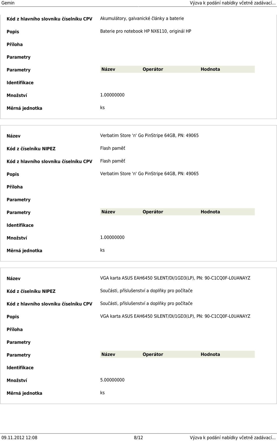 EAH6450 SILENT/DI/1GD3(LP), PN: 90-C1CQ0F-L0UANAYZ Součásti, příslušenství a doplňky pro počítače Součásti, příslušenství a