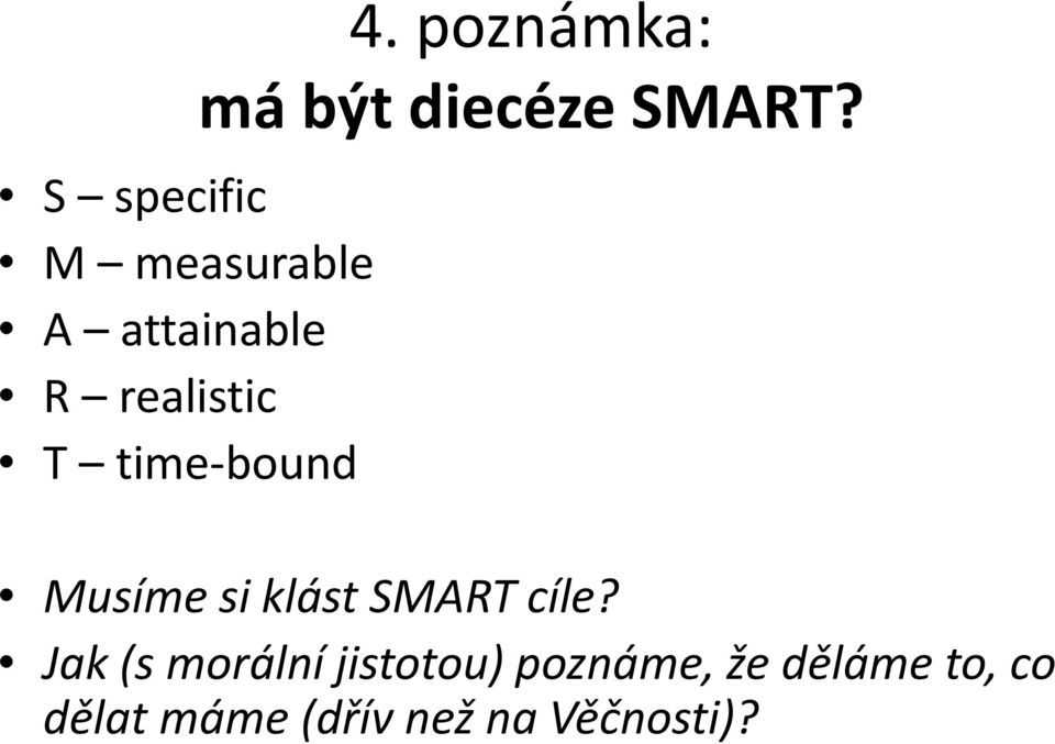 Musíme si klást SMART cíle?