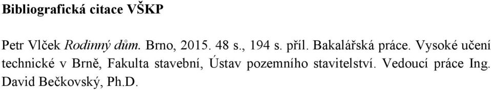 Vysoké učení technické v Brně, Fakulta stavební, Ústav