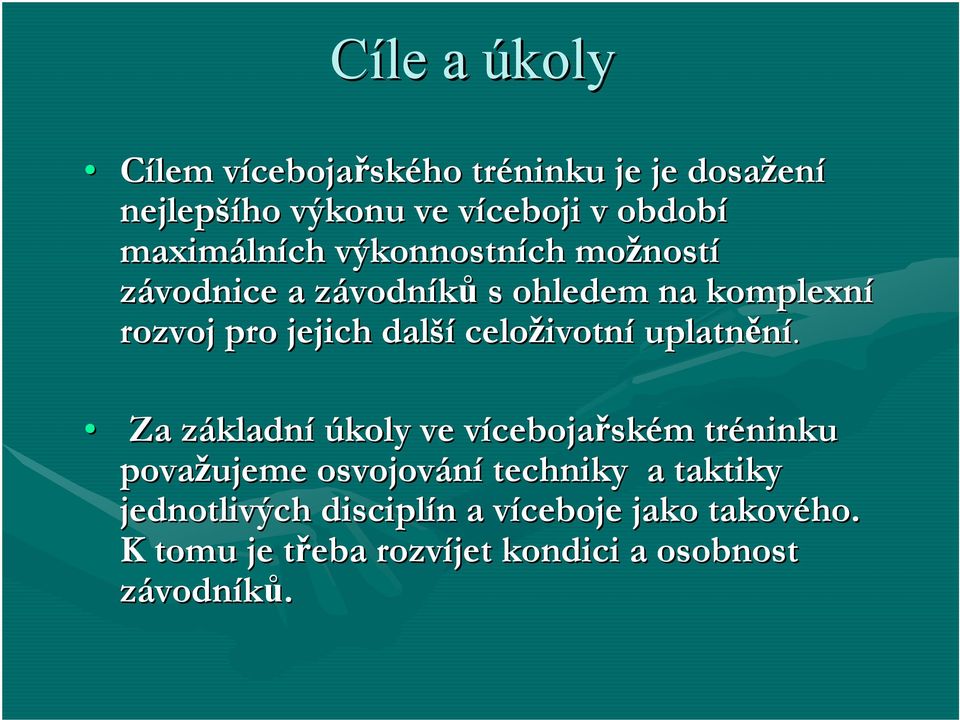 celoživotn ivotní uplatnění.