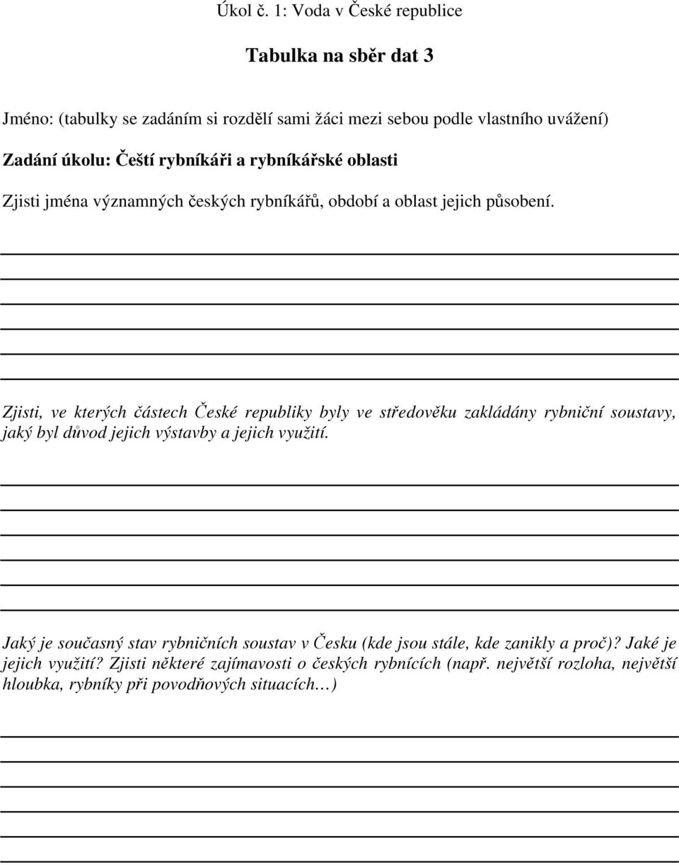 rybníkářů, období a oblast jejich působení.