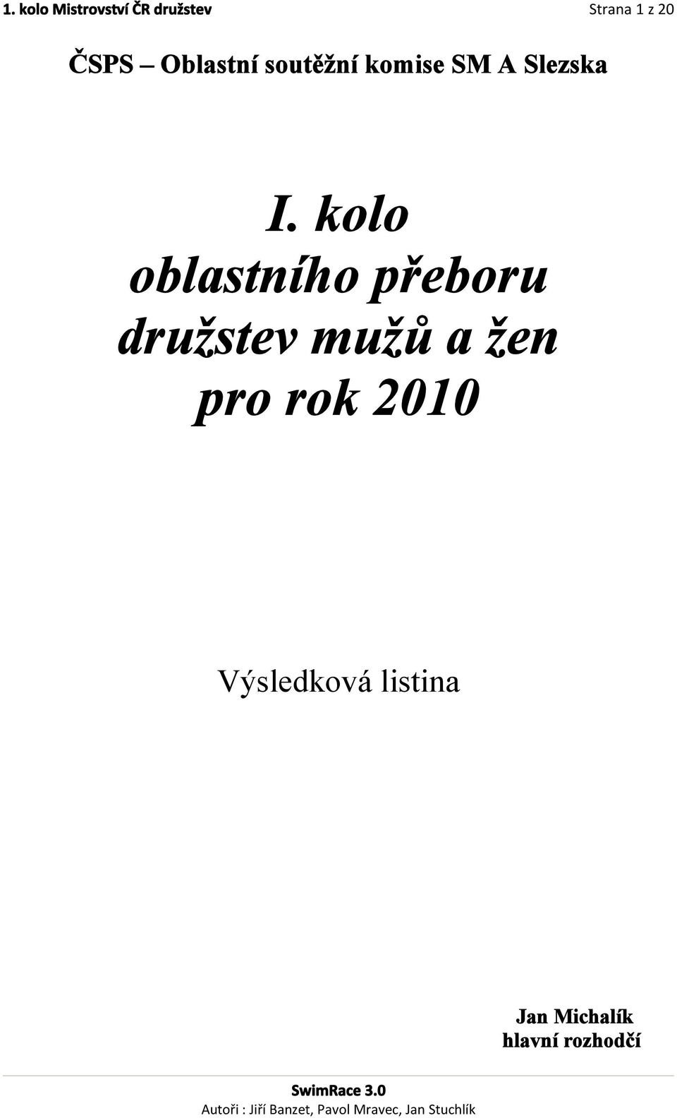 kolo oblastního přeboru družstev mužů a žen pro