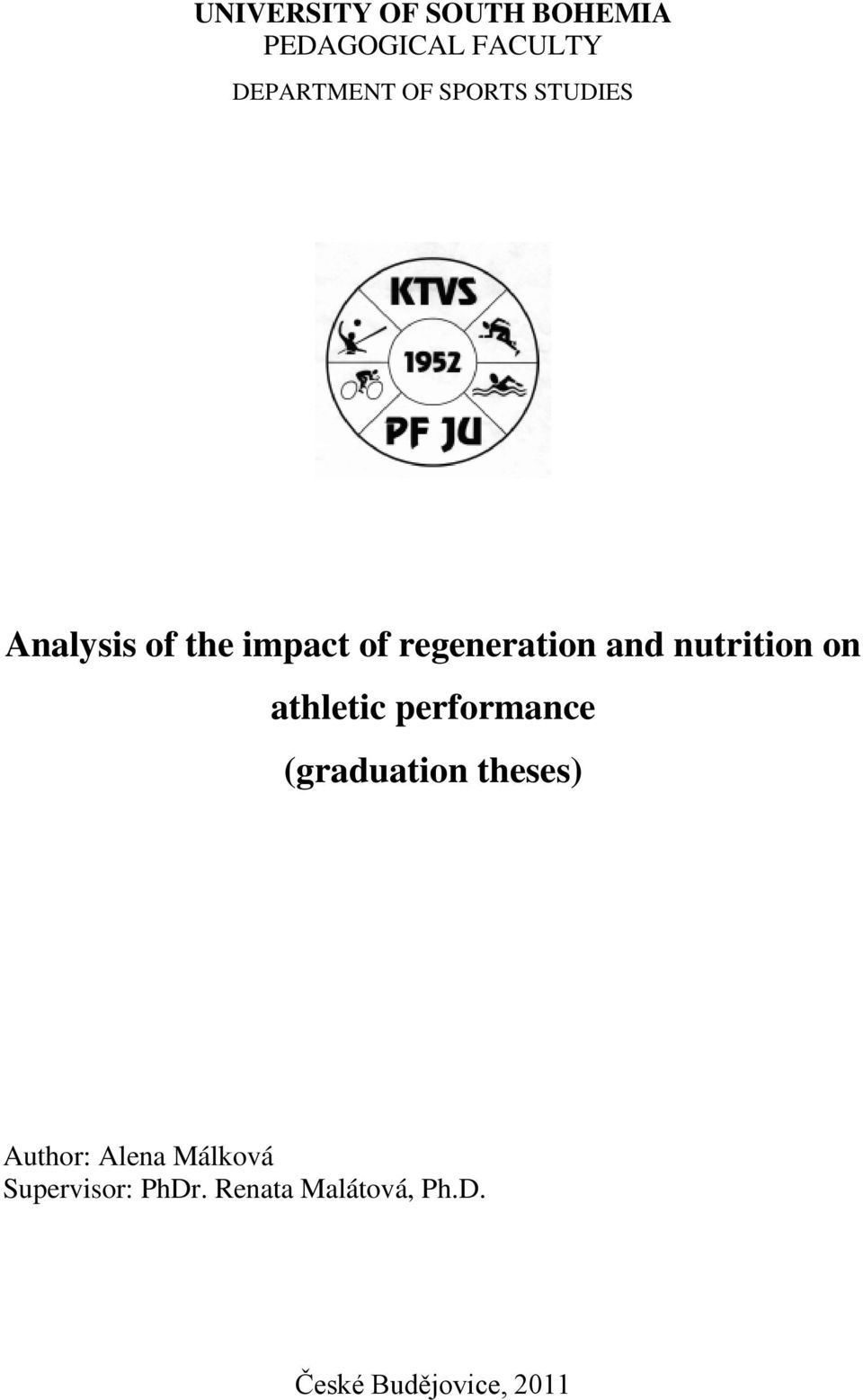 nutrition on athletic performance (graduation theses) Author: