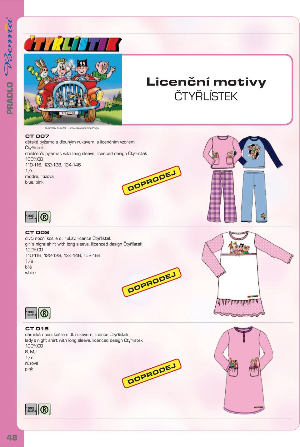 design Čtyřlístek 110-116, 122-128, 134-146 modrá, růžová blue, pink CT 008 dívčí noční košile dl.