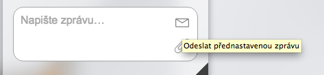 Detail: Ikona pro otevření přednastavených zpráv Detail: Rozbalená nabídka
