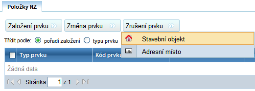 detailní formulář přepnout do režimu úprav. Detailní formulář se otevírá v režimu prohlížení. Odstranit. Anuluje dříve navrženou změnu pro tento vchod a odebere jej z úprav v NZ. 6.