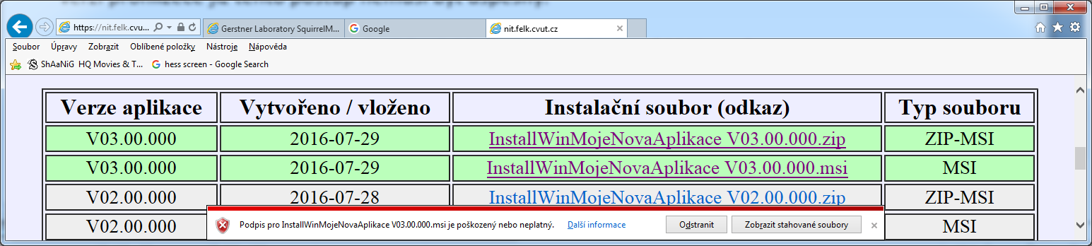 - -Vyčkat tedy na dokončení stahování (raději na nic v prohlížeči neklikat). Při velmi rychlém připojení k internetu nemusí být průběh stahování ani postřehnutelný.