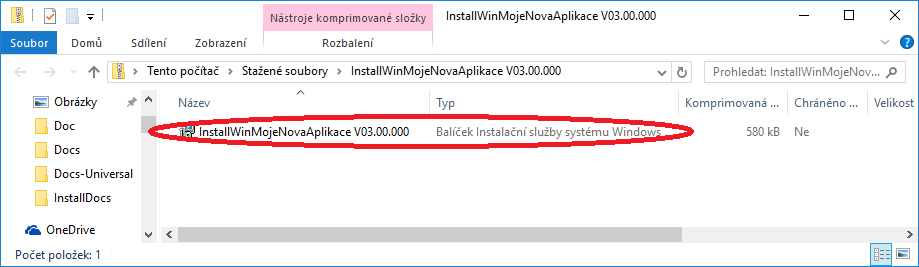 3.2.1 Možnost A Stažení instalačního ZIP-MSI balíčku Postup při stahování instalačního souboru / balíčku typu ZIP-MSI je následující: - V seznamu kliknout na požadovaný soubor typu ZIP-MSI (ZIP