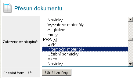 Přesouvání dokumentů Skupina označená [x] nelze