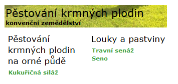 www.farmprofit.cz Pěstování krmných plodin Louky a pastviny Seno Popis jednotlivých položek kalkulačního vzorce údaje se vkládají v Kč na hektar a rok 1. Základní údaje ke zvolené kalkulaci a.