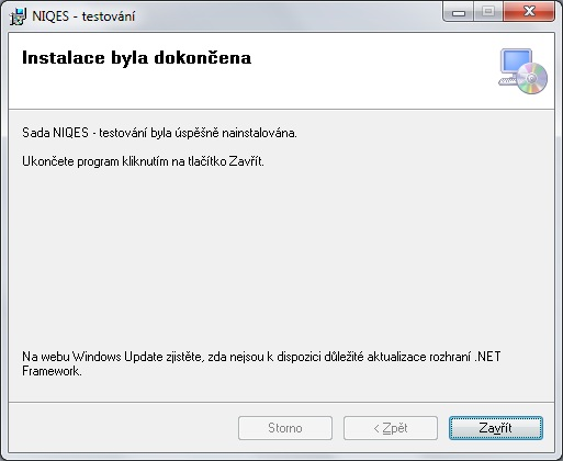 Po dokončení instalace je zobrazeno úspěšné potvrzení, které se ukončí tlačítkem Zavřít.