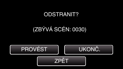 Úprava Smazání nepotřebných souborů Pokud vám dochází místo na záznamovém médiu, smažte nepotřebná videa a statické snímky Tím získáte více místa na záznamovém médiu Smazání aktuálně zobrazeného