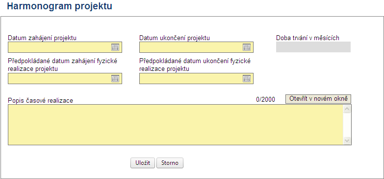 ~ 59 ~ Harmonogram projektu Žadatel v polích Datum zahájení realizace, Předpokládané datum zahájení fyzické realizace, Datum ukončení projektu a Předpokládané datum ukončení fyzické realizace, pomocí