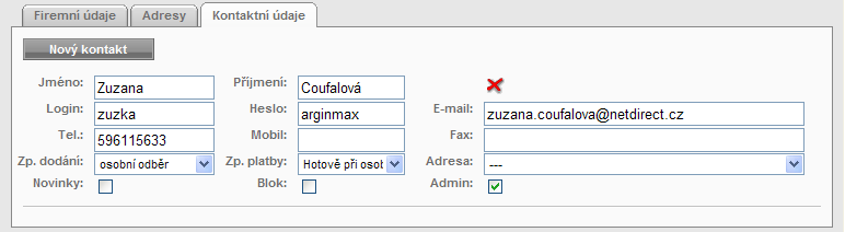 Adresy zde je možno doplnit dodací adresy zákazníka Poslední záložka Kontaktní údaje zobrazuje přihlašovací a ostatní kontaktní údaje zákazníka včetně pole Novinky, které se zatrhne, v případě, že