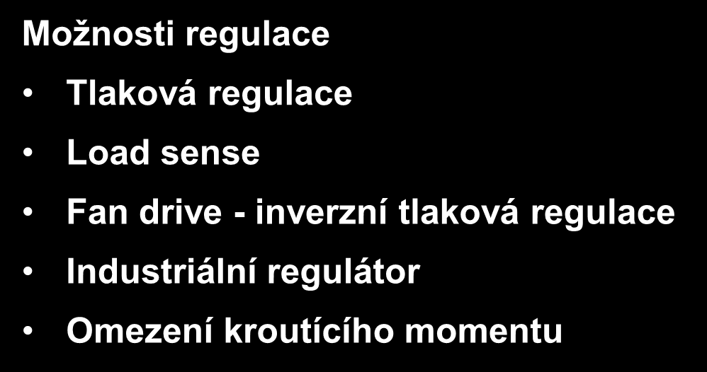 Čerpadla série PVM Možnosti regulace