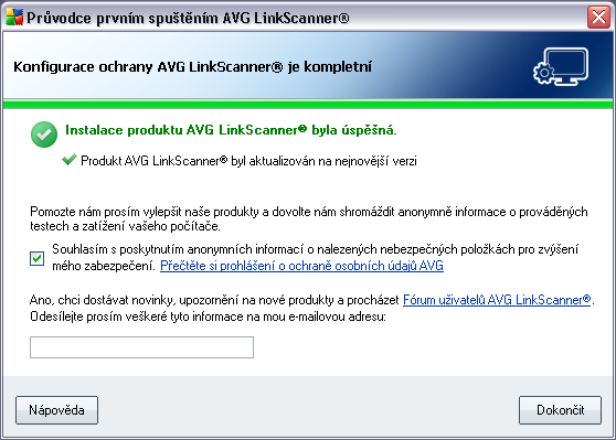 4.2. Konfigurace ochrany je kompletní V dialogu Konfigurace ochrany AVG LinkScanner je kompletní rozhodněte, zda má být aktivována funkce reportování nalezených nebezpečných položek.