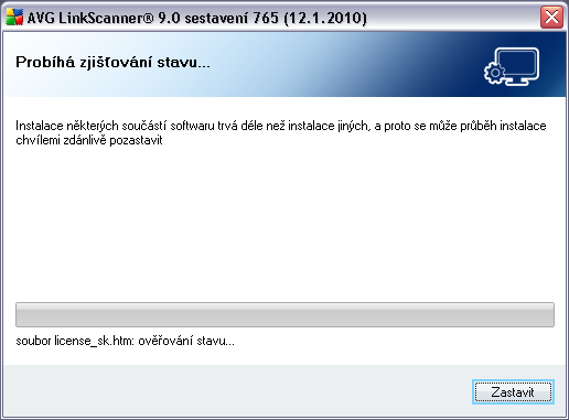 3.3. Zjišťování stavu Po potvrzení licenčního ujednání přejdete do dialogu Probíhá zjišťování stavu.