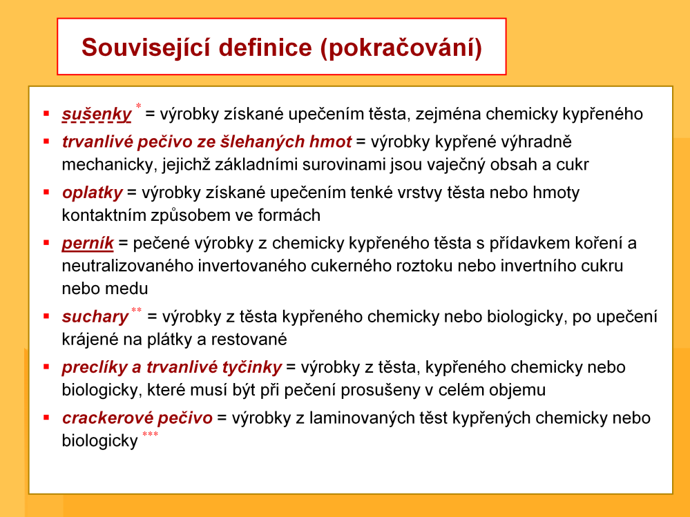 - sušenek existuje řada odlišných typů: sušenky vypichované = z rozváleného plátu těsta se vykrajují odpovídající tvary obsah tuku v rozmezí 0 až 20 % (na hmotnost mouky) na chuť jsou vždy tvrdší