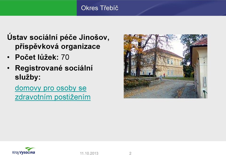 Registrované sociální služby: domovy pro