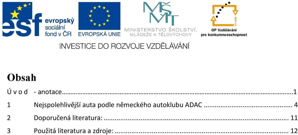 německého autoklubu ADAC.