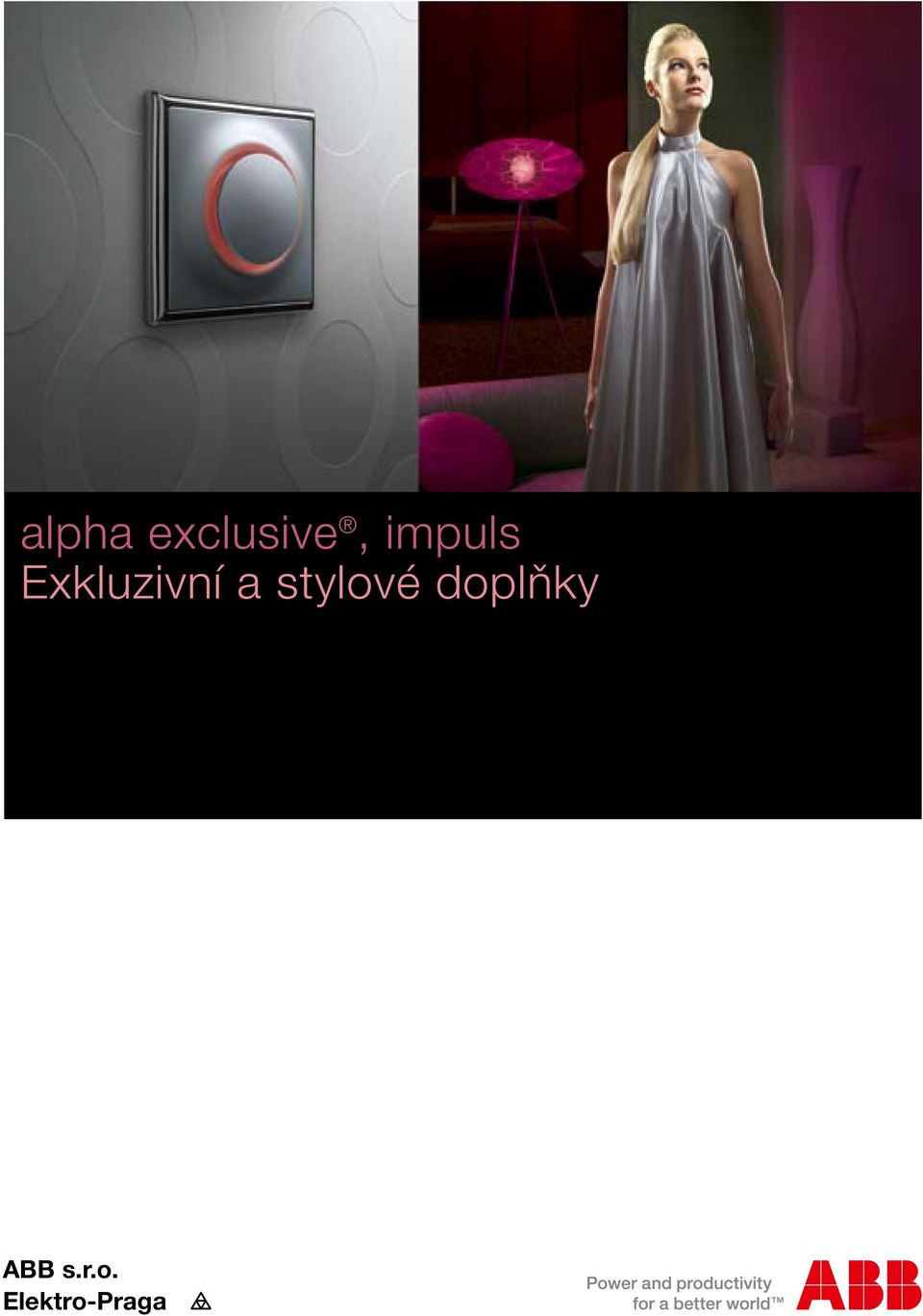 stylové doplňky ABB