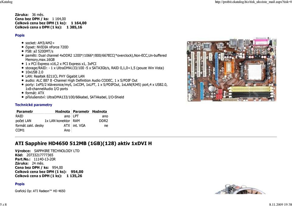 1200*/1066*/800/667ECC(*overclock),Non-ECC,Un-buffered Memory,max.