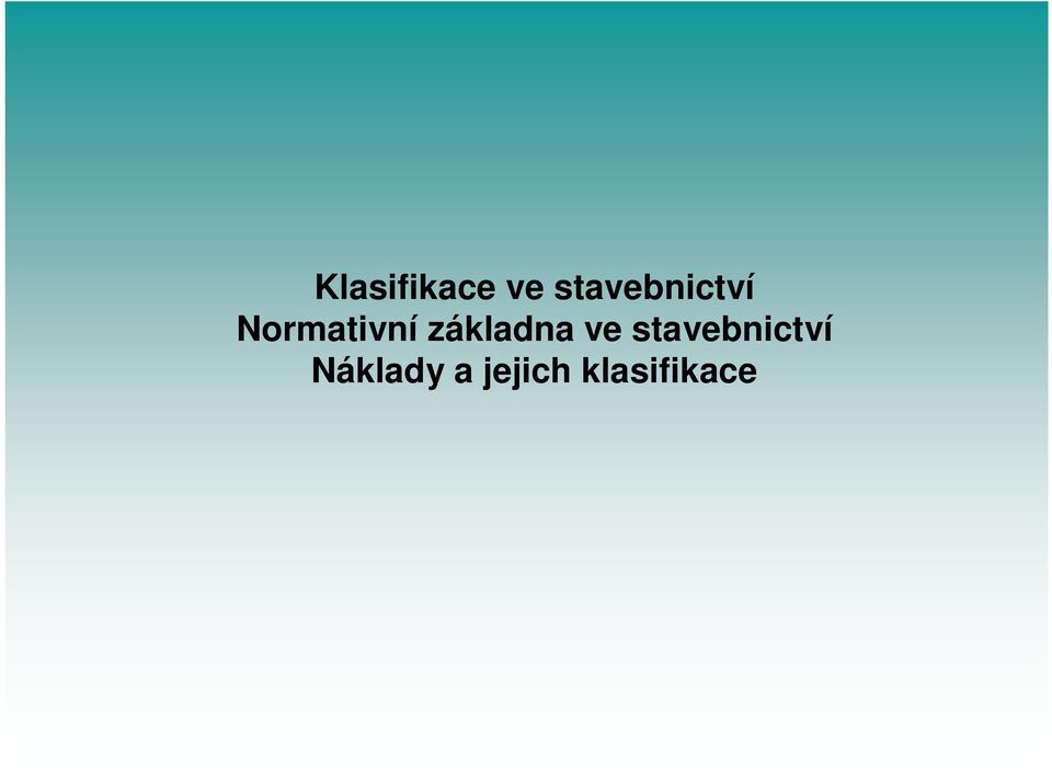 Náklady a jejich klasifikace len ní náklad Kalkula ní techniky P íklady