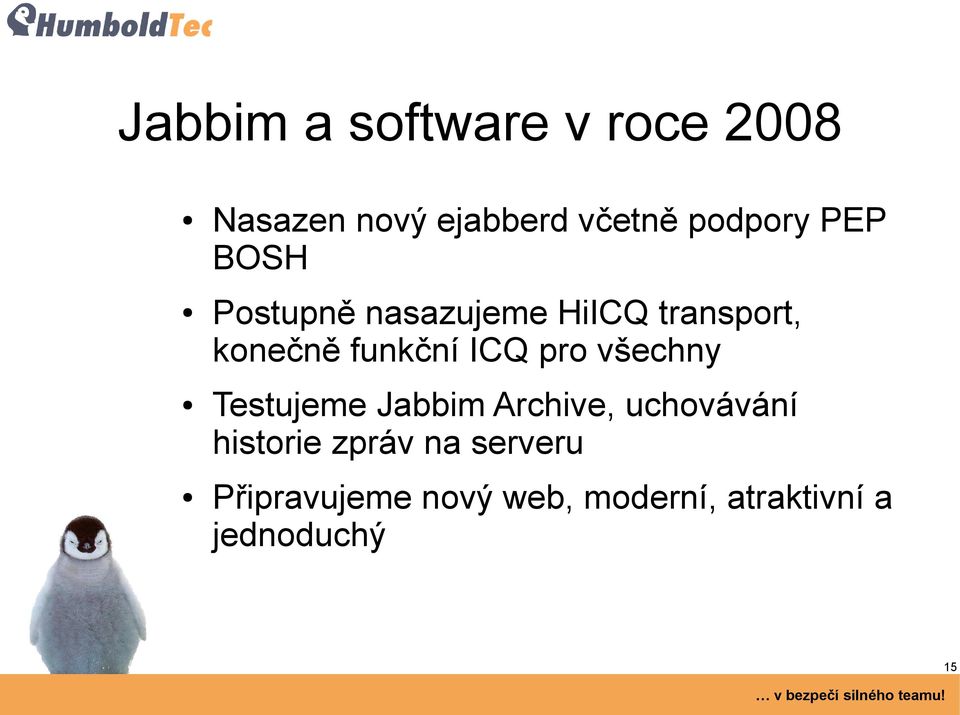 pro všechny Testujeme Jabbim Archive, uchovávání historie zpráv na