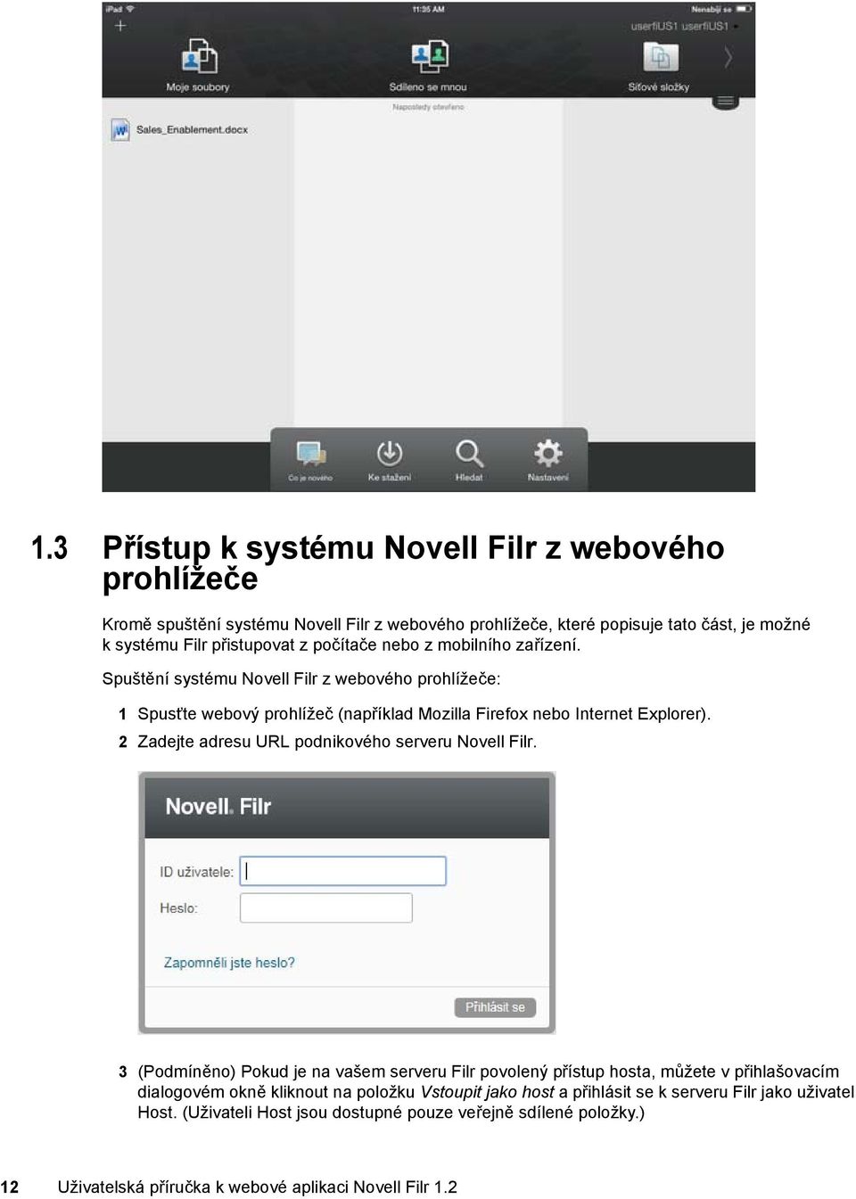 2 Zadejte adresu URL podnikového serveru Novell Filr.