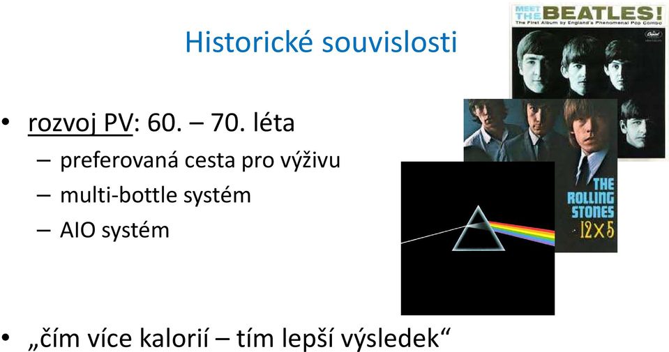 léta preferovaná cesta pro výživu