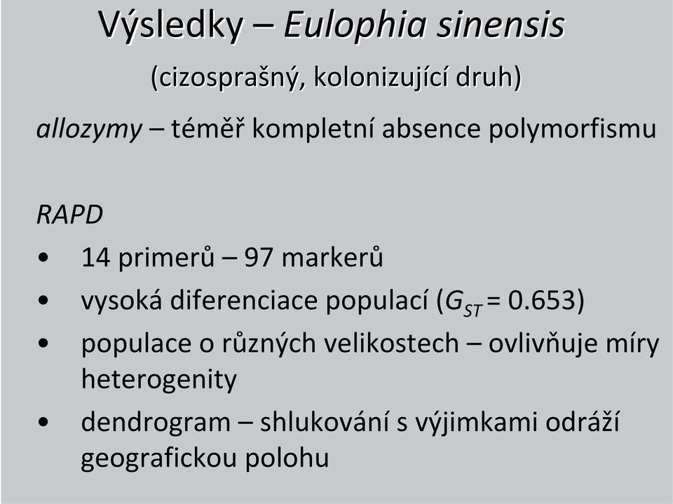 diferenciace populací (G ST = 0.