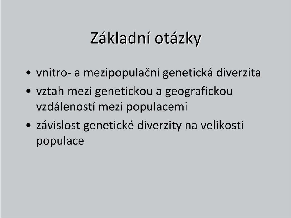 geografickou vzdáleností mezi populacemi