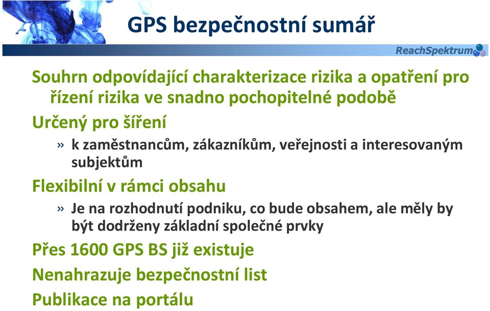 subjektům Flexibilní v rámci obsahu» Je na rozhodnutípodniku, co bude obsahem, ale měly by být