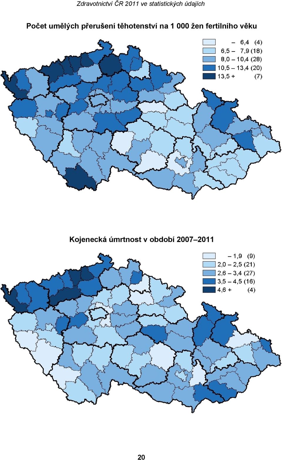 fertilního věku Kojenecká