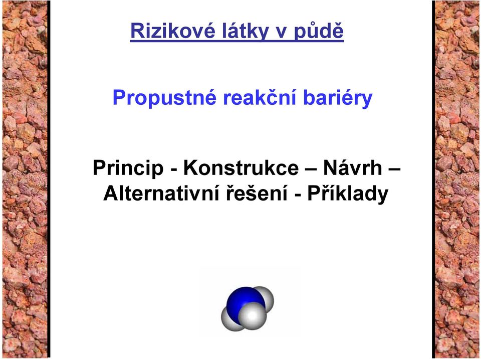 Princip - Konstrukce Návrh