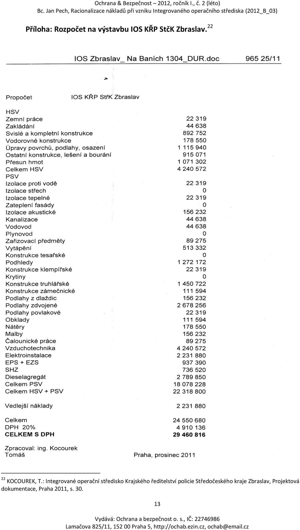 : Integrované operační středisko Krajského