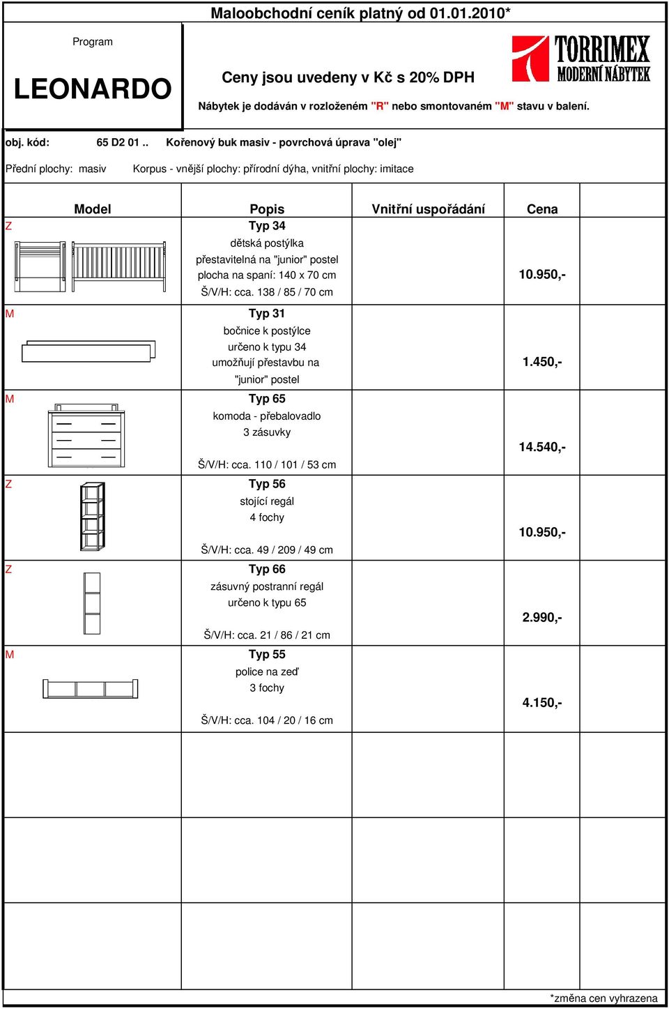 110 / 101 / 53 cm Z Typ 56 stojící regál 4 fochy Š/V/H: cca.