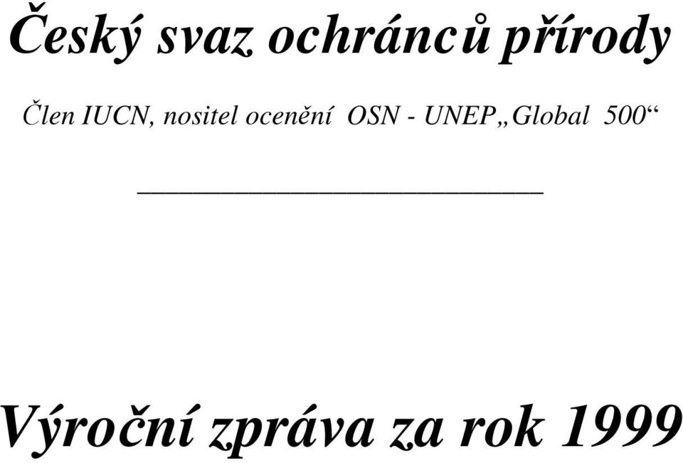 nositel ocenění OSN -