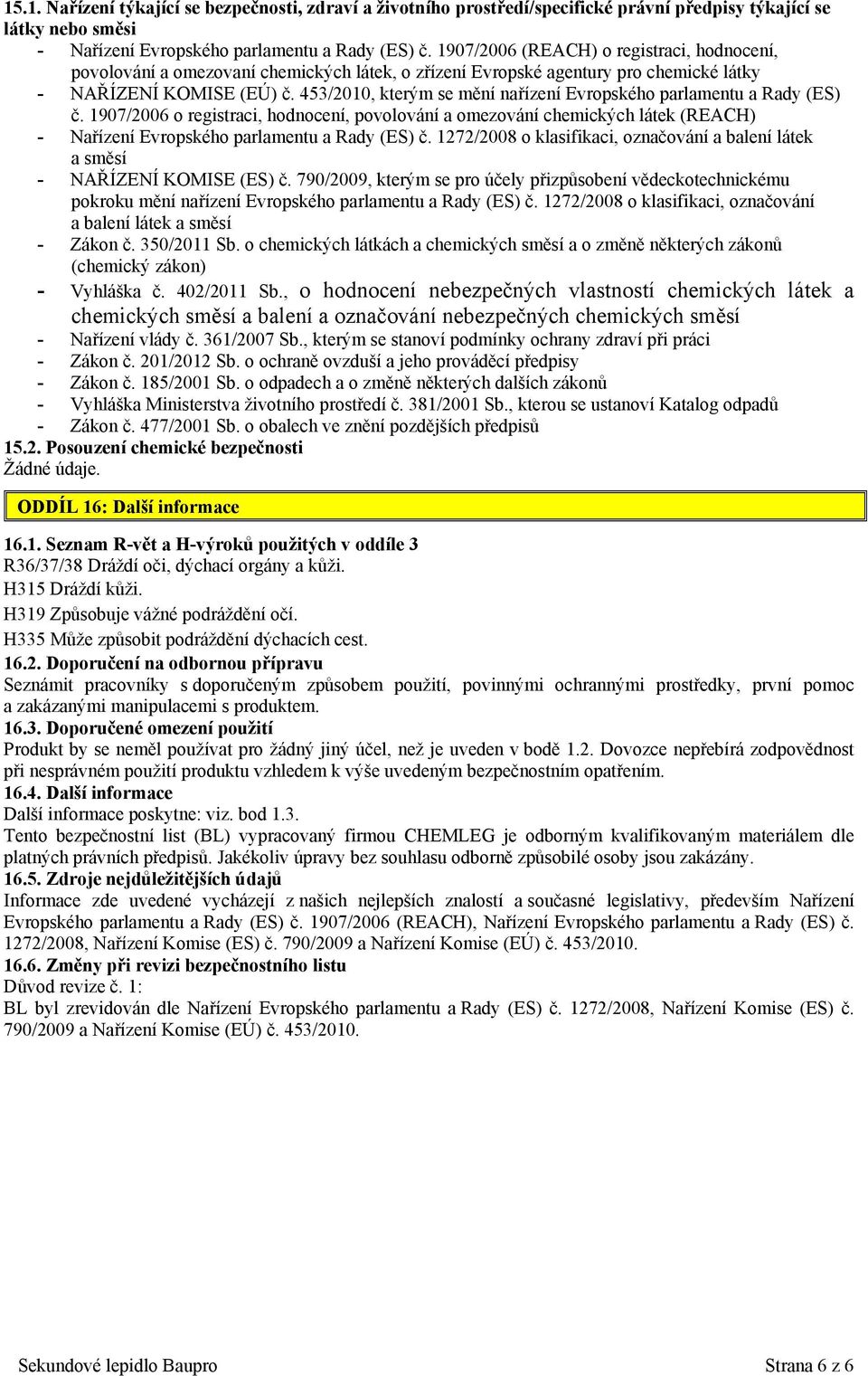 453/2010, kterým se mění nařízení Evropského parlamentu a Rady (ES) č.