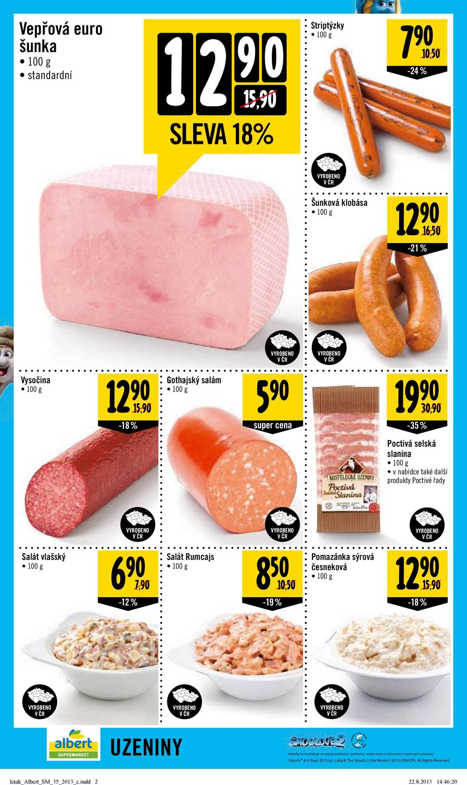 slanina v nabídce také další produkty Poctivé řady Salát vlašský 6 7,/ Salát Rumcajs -12 %