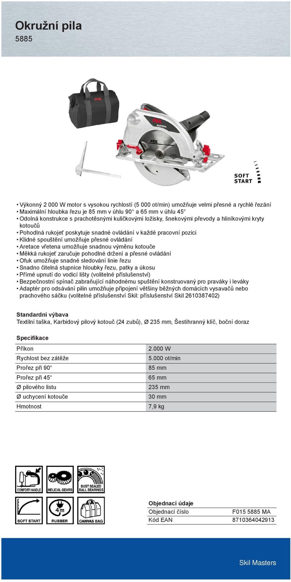 vřetena umožňuje snadnou výměnu kotouče Měkká rukojeť zaručuje pohodlné držení a přesné ovládání Ofuk umožňuje snadné sledování linie řezu Snadno čitelná stupnice hloubky řezu, patky a úkosu Přímé